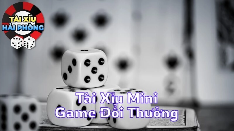 Hấp Dẫn Với Tài Xỉu Mini Game Đổi Thưởng